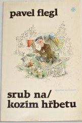 kniha Srub na Kozím Hřbetu, Západočeské nakladatelství 1990