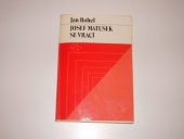 kniha Josef Matušek se vrací, Profil 1982