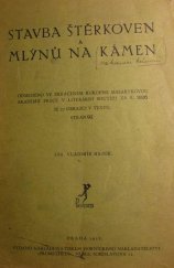 kniha Stavba štěrkoven a mlýnů na kámen, Prometheus 1928