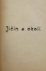 kniha Průvodce českým rájem Jičín a okolí, Václav Kudrnáč 1904