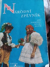 kniha Národní zpěvník  zpěv harmonika kytara klavír, Edition Supraphon 1975