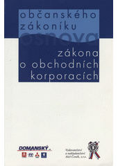 kniha Osnova občanského zákoníku, Aleš Čeněk 2009