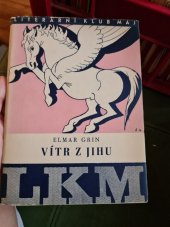 kniha Vítr z jihu, Literární klub Máj 1948