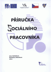 kniha Příručka sociálního pracovníka, Univerzita Palackého v Olomouci 2008