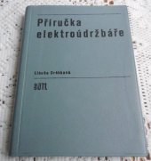 kniha Příručka elektroúdržbáře, SNTL 1974