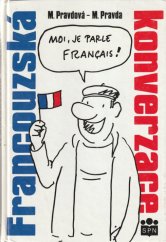 kniha Francouzská konverzace Moi, je parler francais, Státní pedagogické nakladatelství 1989