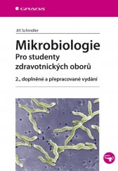 kniha Mikrobiologie Pro studenty zdravotnických oborů, Grada 2014