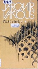 kniha Plášť z hvězd [sbírka básní], Západočeské nakladatelství 1986