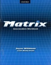 kniha Matrix Intermediate Workbook, Oxford University Press 2001