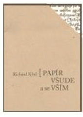 kniha Papír všude a se vším, Mladá fronta 2007