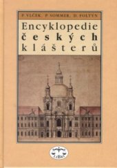 kniha Encyklopedie českých klášterů, Libri 1997