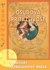 kniha Osudová přitažlivost průvodce milostným horoskopem, Rybka Publishers 2001