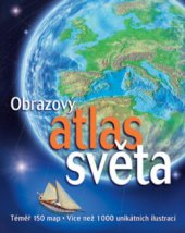 kniha Obrazový atlas světa, Ottovo nakladatelství 2005
