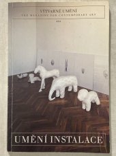 kniha Umění instalace, Občanské sdružení pro podporu výtvarného umění 1994