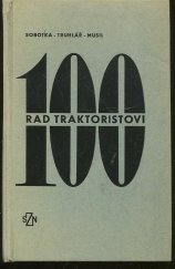 kniha 100 rad traktoristovi, SZN 1973