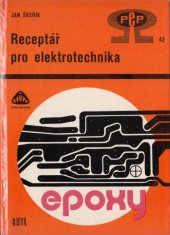 kniha Receptář pro elektrotechnika, SNTL 1982