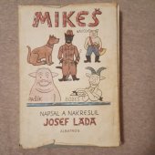 kniha Mikeš Díl 1. - O Mikešovi - Díl 2. Cirkus Mikuš a Kludský, Zlatý domov, Albatros 1978