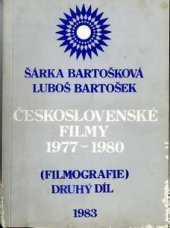 kniha Československé filmy 1977-1980. Díl 2 Filmografie. 1977-1980. Díl 2, Československý filmový ústav 1983