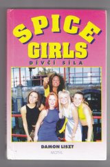 kniha Spice Girls dívčí moc!, Pragma 1998