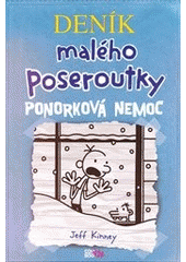 kniha Deník malého poseroutky 6. - ponorková nemoc, CooBoo 2012