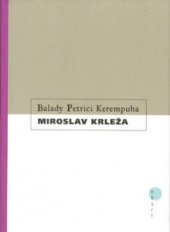 kniha Balady Petrici Kerempuha, BB/art 2002