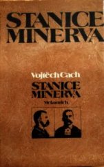 kniha Stanice Minerva, Melantrich 1986