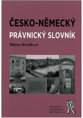 kniha Česko-německý právnický slovník a-z, Aleš Čeněk 2011