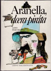 kniha Aranella, dcera piráta pro čtenáře od 9 let, Lidové nakladatelství 1988