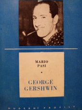 kniha George Gershwin, Státní Hudební Vydavatelství 1964