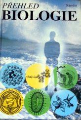 kniha Přehled biologie, Scientia 1998