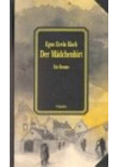 kniha Der Mädchenhirt ein Roman, Vitalis 2000