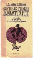 kniha Co to je teorie relativity, Albatros 1976