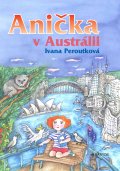kniha Anička v Austrálii, Albatros 2014