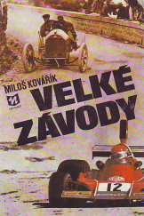 kniha Velké závody, Novinář 1982