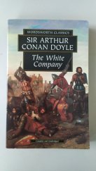 kniha The White Company, Wordsworth 1999