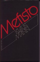 kniha Mefisto román jedné kariéry, Odeon 1984