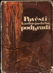 kniha Pověsti karlštejnského podhradí, Středočeské nakladatelství a knihkupectví 1970