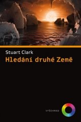 kniha Hledání druhé Země, Vyšehrad 2017