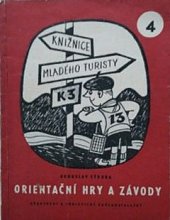 kniha Orientační hry a závody mládeže, Sportovní a turistické nakladatelství 1960