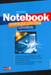 kniha Notebook praktická příručka uživatele, CP Books 2005