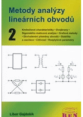 kniha Metody analýzy lineárních obvodů, BEN - technická literatura 2011