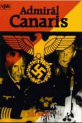 kniha Admirál Canaris a jeho Abwehr, Agentura V.P.K. 1995
