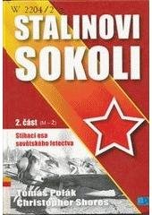 kniha Stalinovi sokoli II. stíhací esa sovětského letectva., Deus 2004
