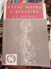 kniha Vývoj mozku a psychiky, SPN 1951