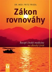 kniha Zákon rovnováhy  Recept čínské medicíny na dlouhý život, Vašut 2017