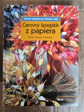 kniha Čarovný špagátik z papiera, Ikar 2006