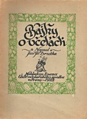 kniha Bajky o včelách, Svaz ústř. včelař. spolků 1923