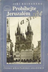 kniha Probíhejte Jeruzalém a sviťte, Česká křesťanská akademie 1997