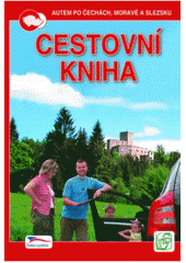 kniha Cestovní kniha [autem po Čechách, Moravě a Slezsku], S & D 2006