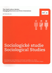 kniha The Czech labour market: changing structures and work orientations, Institut of Sociology, AS CR 2007